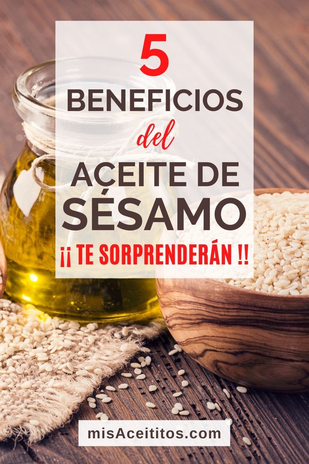 Beneficios del aceite de sésamo.