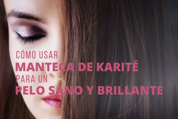 Manteca de Karité para el Pelo