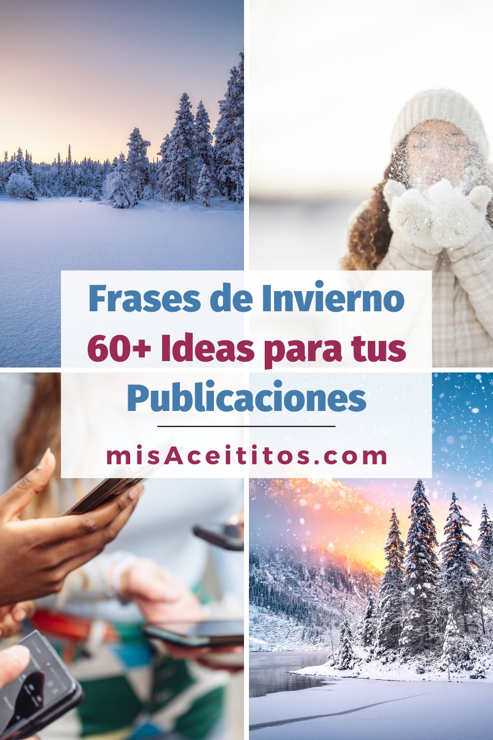 60+ Frases de Invierno: Ideas Creativas para tus Posts