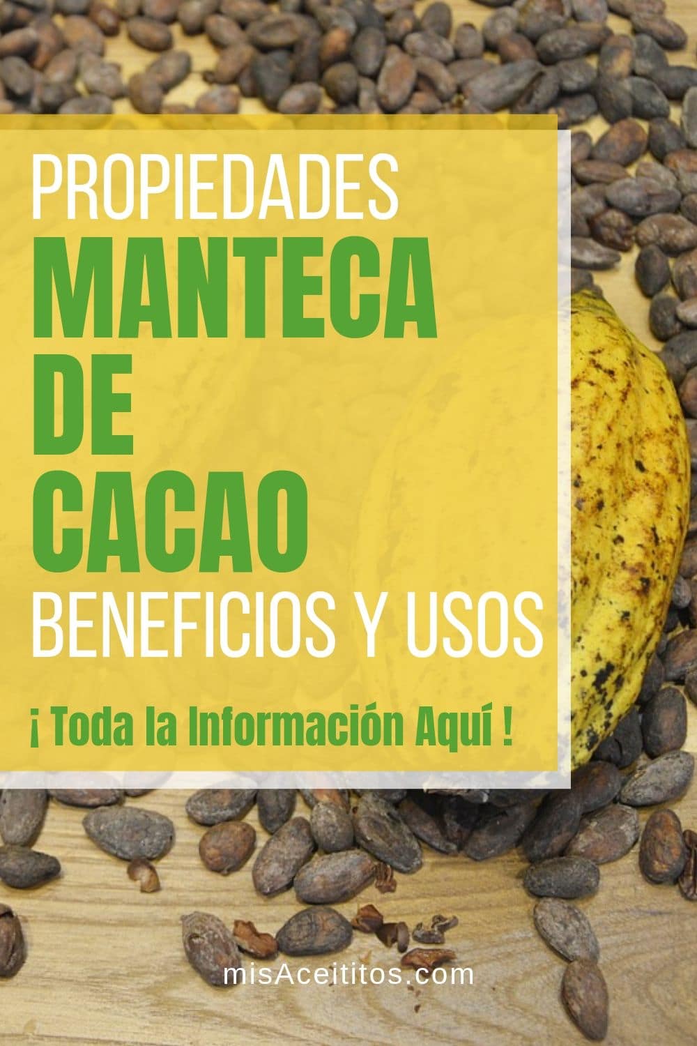 manteca de cacao beneficios propiedades usos P4